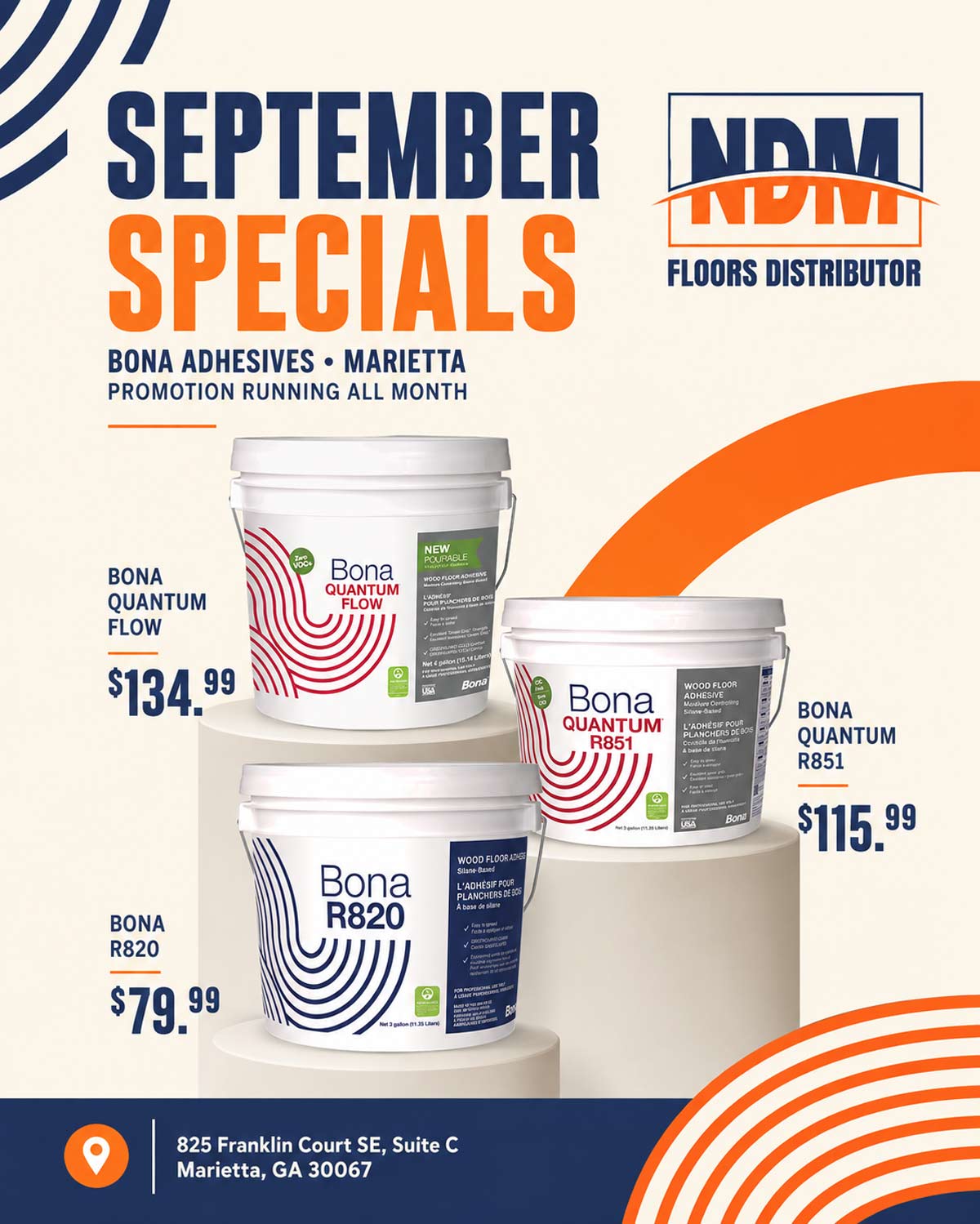 NDM Floors September Bona Adhesive Specials September Bona adhesive specials at NDM Floors Distributor Marietta featuring Bona Quantum Flow, Quantum R851 and R820 pricing